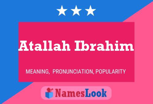 Atallah Ibrahim Namensposter