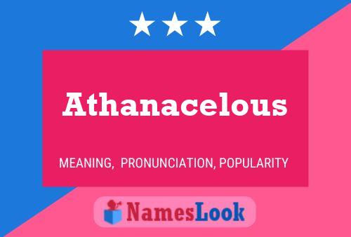 Athanacelous Namensposter