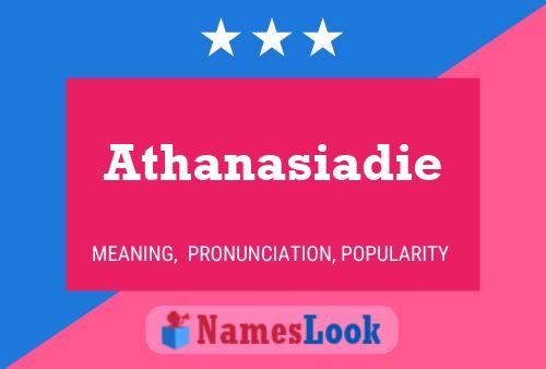 Athanasiadie Namensposter