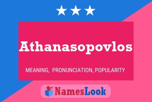 Athanasopovlos Namensposter