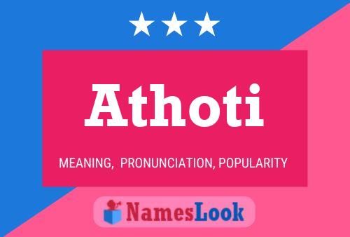 Athoti Namensposter