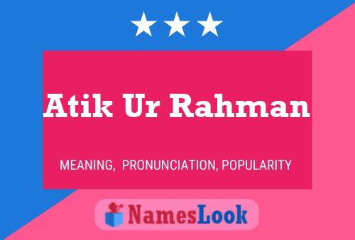 Atik Ur Rahman Namensposter