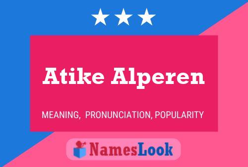 Atike Alperen Namensposter