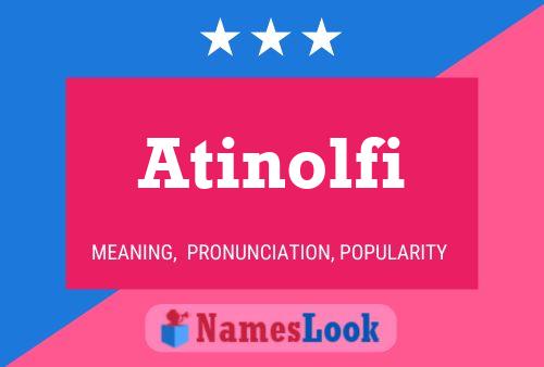 Atinolfi Namensposter