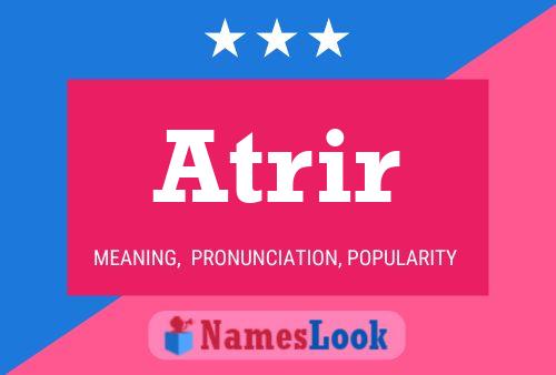 Atrir Namensposter