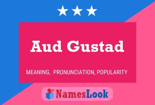 Aud Gustad Namensposter