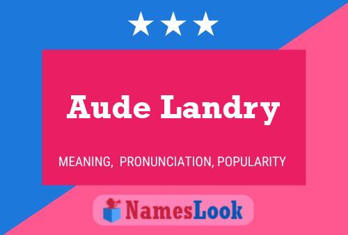 Aude Landry Namensposter