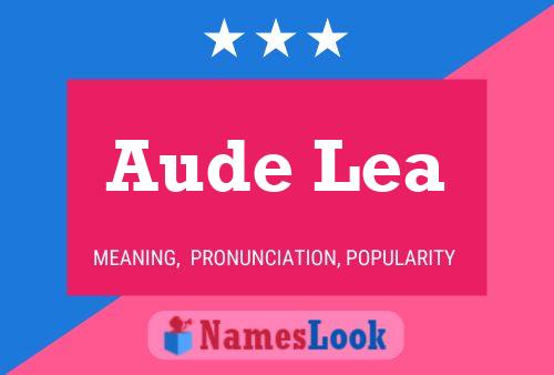 Aude Lea Namensposter