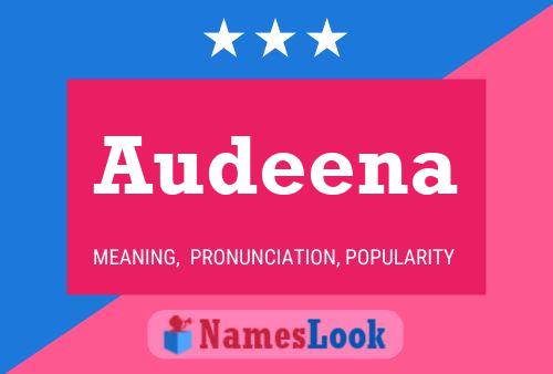 Audeena Namensposter