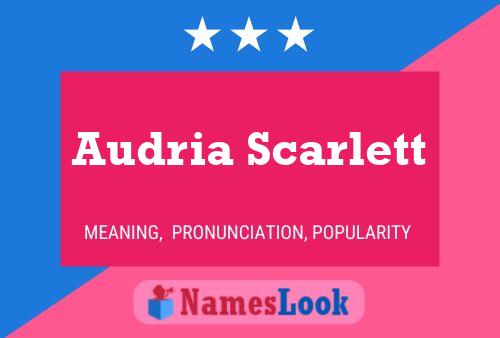 Audria Scarlett Namensposter