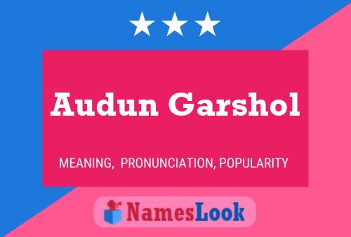 Audun Garshol Namensposter