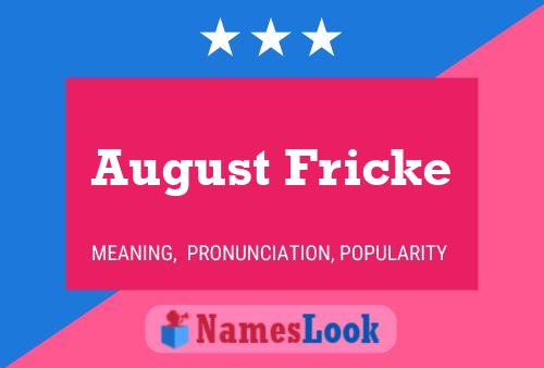 August Fricke Namensposter