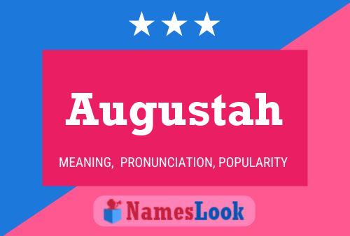 Augustah Namensposter