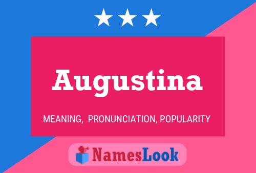 Augustina Namensposter