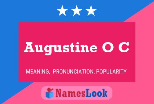 Augustine O C Namensposter