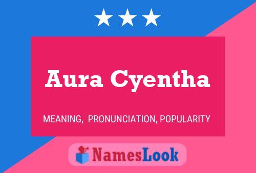 Aura Cyentha Namensposter