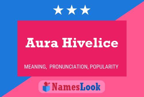 Aura Hivelice Namensposter