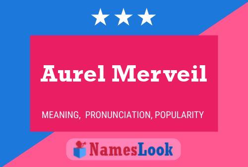 Aurel Merveil Namensposter