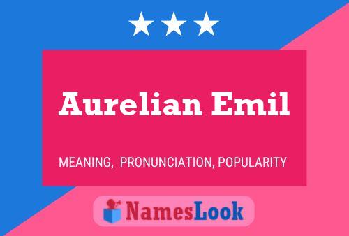 Aurelian Emil Namensposter