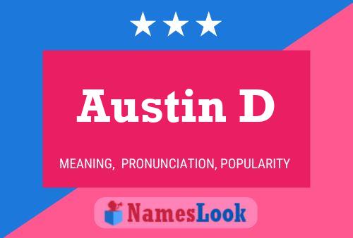 Austin D Namensposter