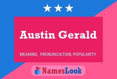 Austin Gerald Namensposter