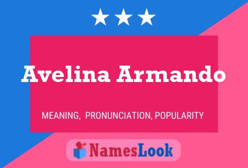 Avelina Armando Namensposter