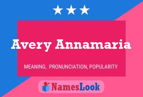 Avery Annamaria Namensposter