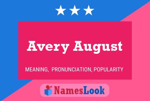 Avery August Namensposter