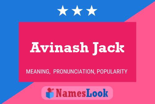 Avinash Jack Namensposter