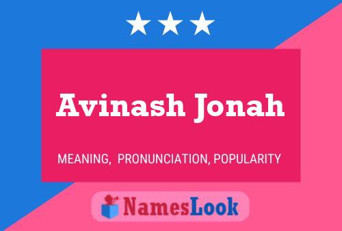 Avinash Jonah Namensposter