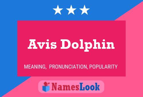 Avis Dolphin Namensposter