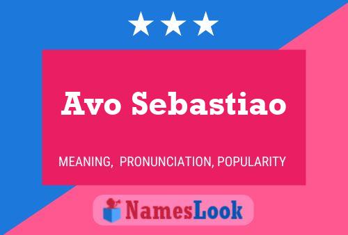 Avo Sebastiao Namensposter