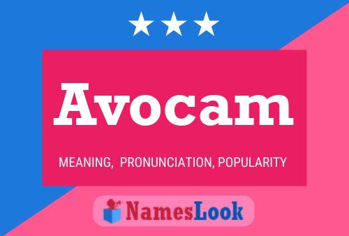 Avocam Namensposter