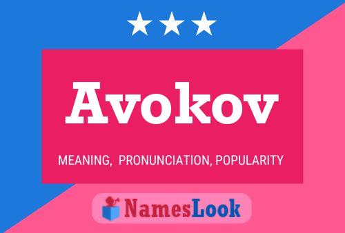 Avokov Namensposter