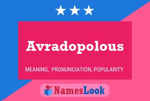 Avradopolous Namensposter