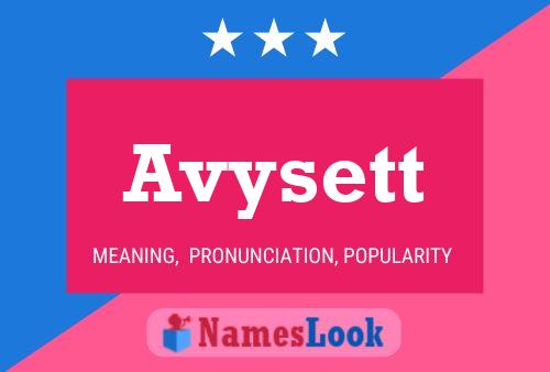 Avysett Namensposter