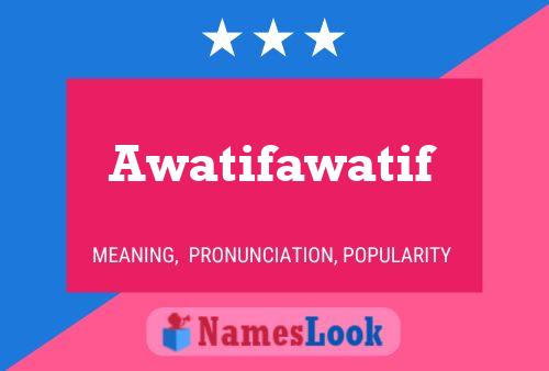 Awatifawatif Namensposter