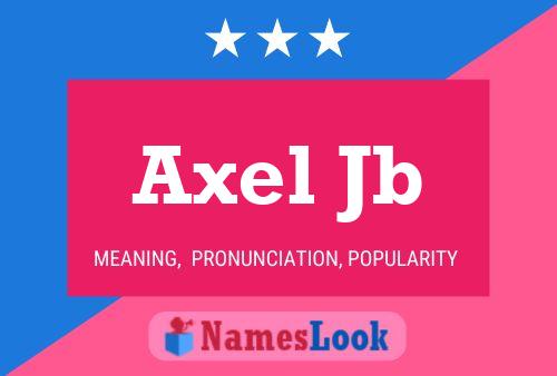 Axel Jb Namensposter