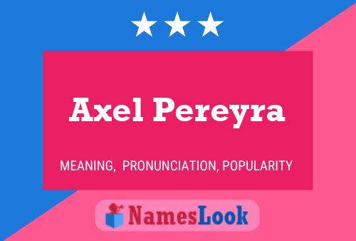 Axel Pereyra Namensposter