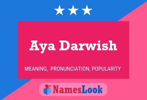 Aya Darwish Namensposter