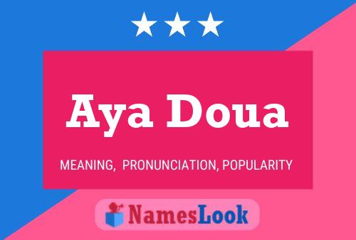 Aya Doua Namensposter