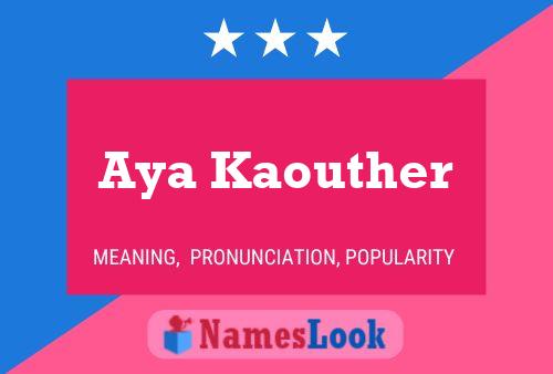 Aya Kaouther Namensposter