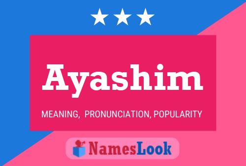 Ayashim Namensposter