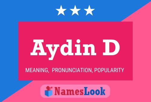 Aydin D Namensposter