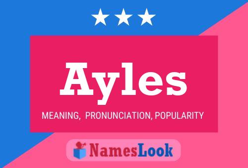 Ayles Namensposter