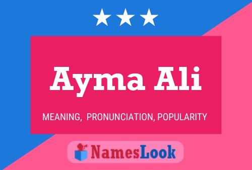 Ayma Ali Namensposter