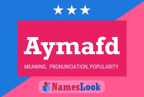 Aymafd Namensposter