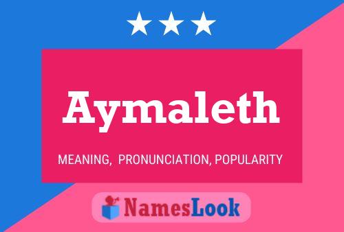 Aymaleth Namensposter