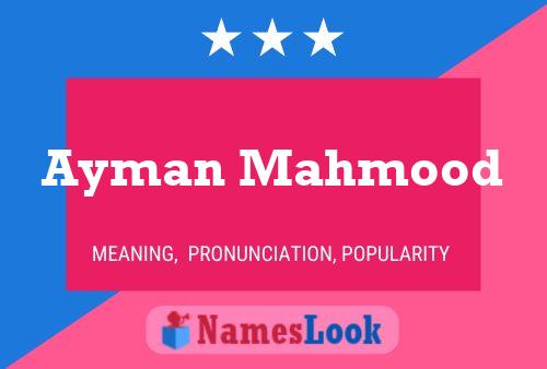 Ayman Mahmood Namensposter