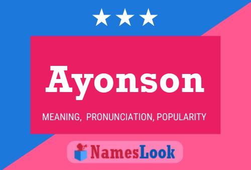 Ayonson Namensposter